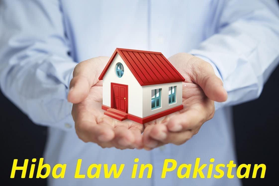 You are currently viewing GIFT | HIBA LAW IN PAKISTAN: WHAT YOU NEED TO KNOW